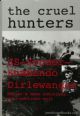 92417 The Cruel Hunters: SS-Sonderkommando Dirlewanger Hitler